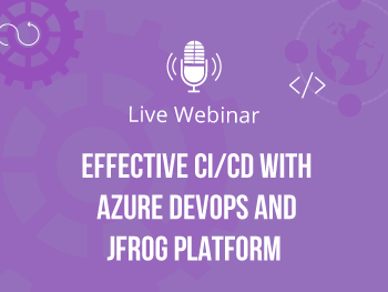 Effective-CI-CD-with-Azure-DevOps-and-JFrog-Platform