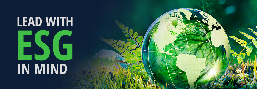 Lead with ESG in mind