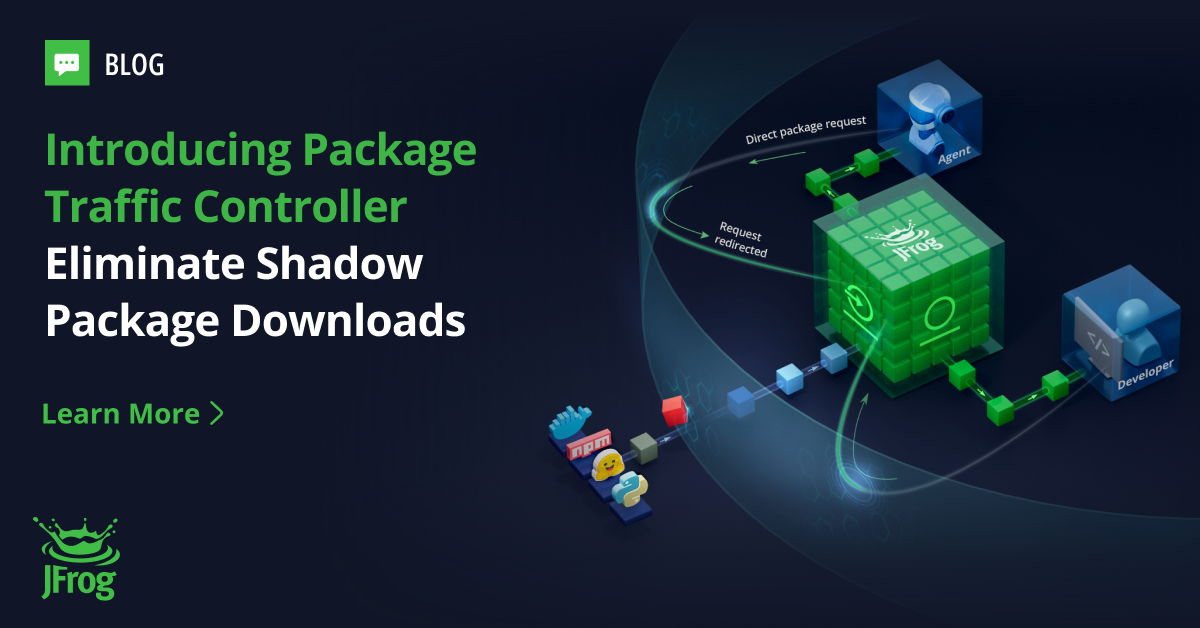 Introducing Package Traffic Controller | JFrog